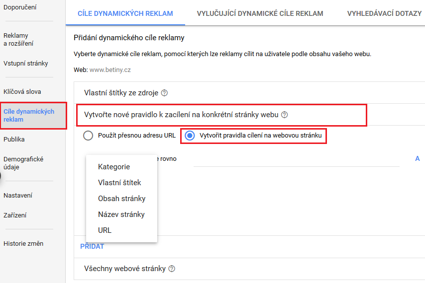DSA - Cílení - Dynamické cíle reklam. Vytvoření pravidel